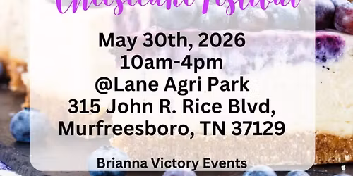 3rd Annual Cheesecake Festival