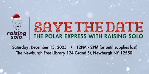 The Polar Express with Raising Solo