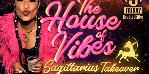THE HOUSE OF VIBES "SAGITTARIUS TAKEOVER" BECKY NUNEZ AND MARK FRANCIS