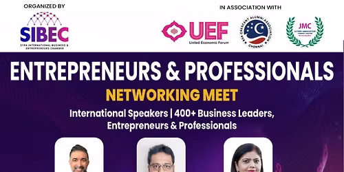Entrepreneurs & Professionals Networking Meet