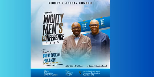 Mighty Men's Conference 2025 : God is Looking for a Man