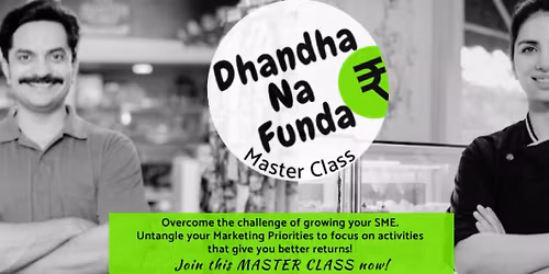 Dhandha Na Funda MASTER CLASS