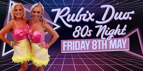 Rubix Duo - 80s Duo