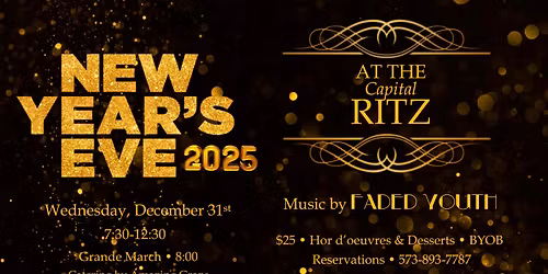 New Year\u2019s Eve at Capital Ritz with Faded Youth