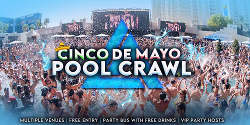 Cinco de Mayo Las Vegas Pool Crawl