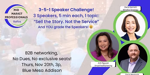 Mid Market Professionals DALLAS 3-5-1 Speaker Challenge