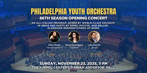Philadelphia Youth Orchestra 86th Season Opening Concert