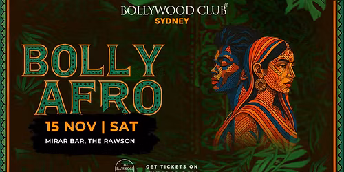 Bollywood Club Presents BOLLY-AFRO at The Rawson, Sydney