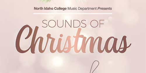 NIC Music Department Presents - Sounds of Christmas