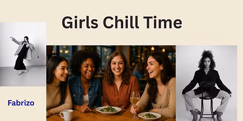 Girls Chill Time