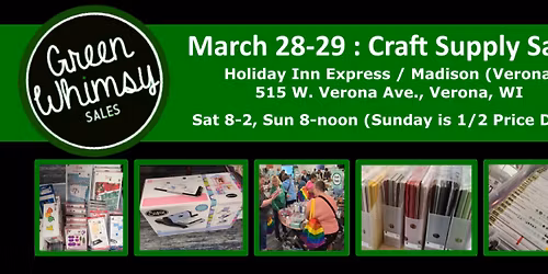 Green Whimsy Craft Supply Consignment Sale