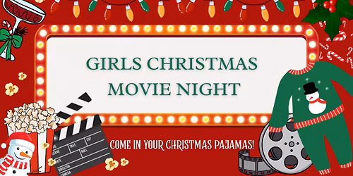 Girls Christmas Pajama Movie Night- Whittier