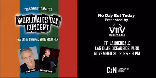 World AIDS Day Concert "No Day But Today"