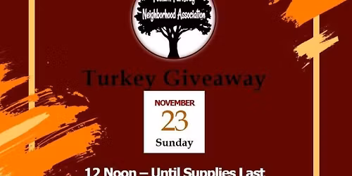 Pelham Parkway Neighborhood Association Annual Turkey Giveaway