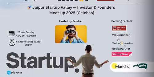 \ud83d\ude80 Jaipur Startup Valley \u2014 Investor & Founders Meet-up 2025 (Hosted by Celebso)