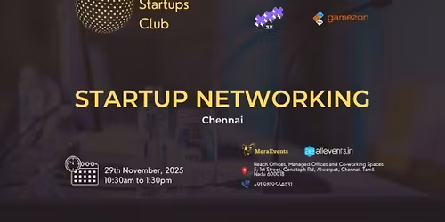 GLOBAL STARTUPS CLUB l STARTUP NETWORKING Chennai