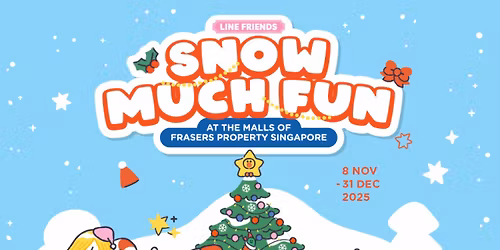 Celebrate this Christmas with LINE FRIENDS at Frasers Property Singapore