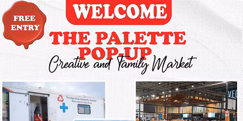 THE PALETTE POP-UP CREATIVE AND FAMILY MARKET