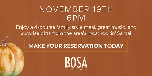 A Friendsgiving Celebration at BOSA Coastal Italian (11.19)