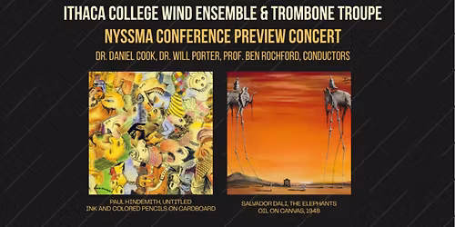 Contemporary Reinventions: Ithaca College Wind Ensemble & Trombone Troupe