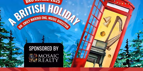 BRO Revels! 2025: A British Holiday