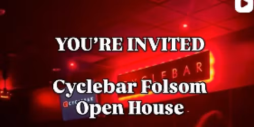 FREE CLASSES - CYCLEBAR FOLSOM OPEN HOUSE