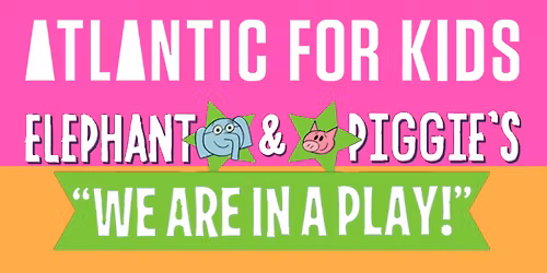 Elephant & Piggie's "We Are In A Play!"