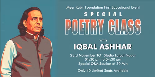 Special Poetry Class by Iqbal Ashhar