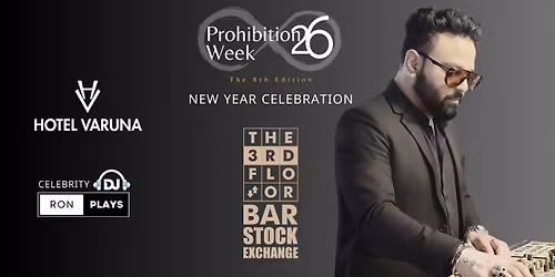 New Year Celebration | Prohibition Week 26
