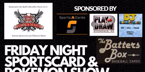 FRIDAY NIGHT POKEMON & SPORTSCARD SHOW WESTGATE 