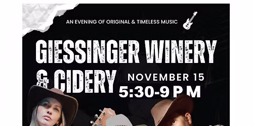 SOUL...JAZZ...COUNTRY, AMERICANA...And...MORE ..Giessinger Winery & Cidery