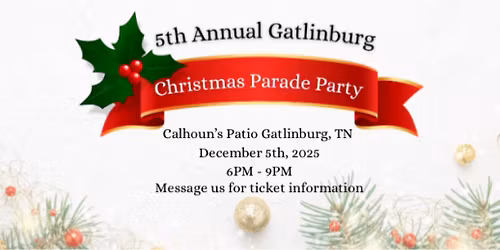 Fifth Annual Gatlinburg Christmas Parade Party