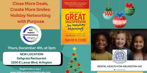 Close More Deals, Create More Smiles: Holiday Networking with Purpose - Mid Market Pros-NEW LOCATION