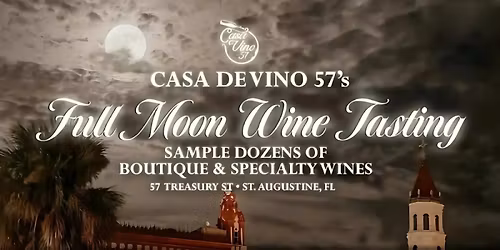 Casa de Vino 57's Full Moon Wine Tasting