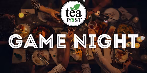 Game Night (Relive your childhood again)