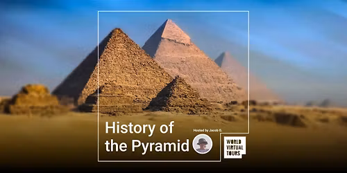 EGYPT: History of the Pyramid