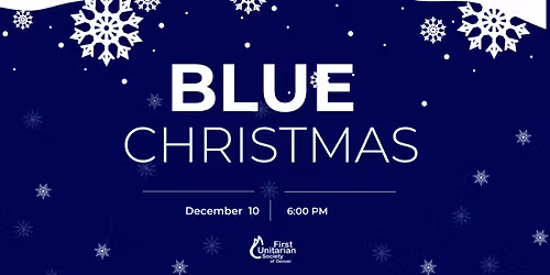 Blue Christmas Service at First Unitarian
