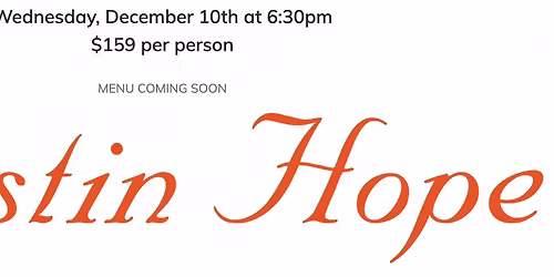 Keeler\u2019s Neighborhood Steakhouse Hosts Austin Hope Wine Dinner DEC. 10