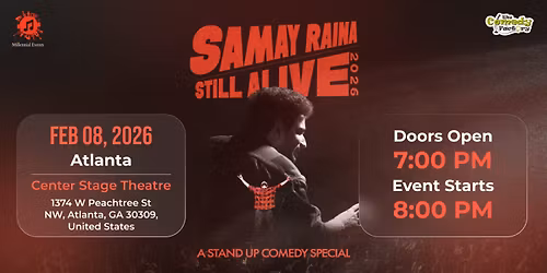 Samay Raina "Still Alive" - Atlanta - 8th Feb, 2026