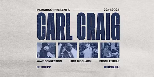 Paradiso Presents Carl Craig