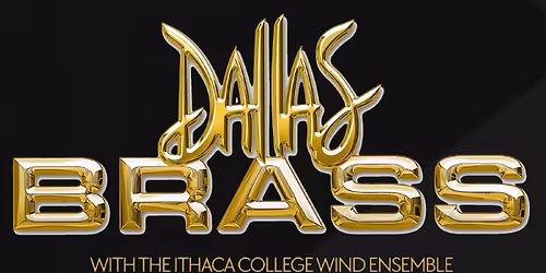 Dallas Brass with the Ithaca College Wind Ensemble