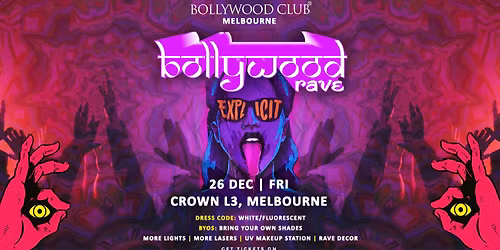 Bollywood Club Presents Bollywood Rave at Crown, Melbourne