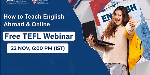 \ud83c\udf0d Teach English Abroad with TEFL \u2013 Free Live Webinar