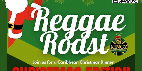 Reggae Roast Christmas Edition