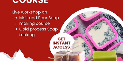 Soap Making Live Workshop