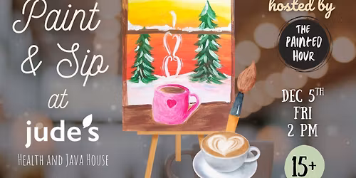 "Warm Hearts & Winter Pines" Paint & Sip at Jude's in Bartlesville