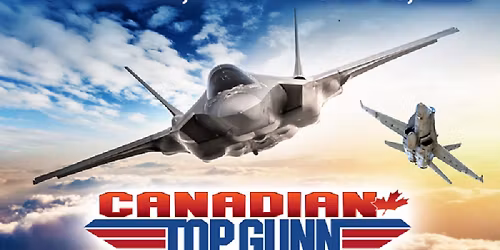Canadian Top Gunn: The 80\u2019s Take Flight