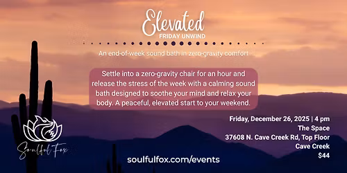Elevated Friday Unwind Sound Bath