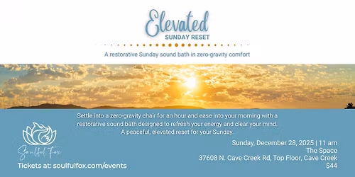 Elevated Sunday Reset Sound Bath