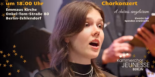 et chorus angelorum - Weihnachtliches Chorkonzert